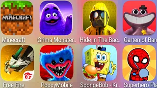 Minecraft,Garten Of Banban 4,Superhero Play 456,Free Fire,Grimace Monster Scary,Poppy Moblie.......