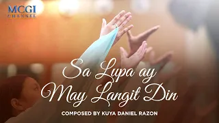 Sa Lupa ay May Langit Din | Composed by Kuya Daniel Razon | Official Music Video