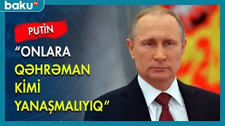 Putin Ukraynadakı Rusiya hərbçilərindən danışıb - BAKU TV