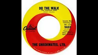 Do The Walk - The Checkmates Ltd