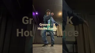 #groovek #korean #housedancer #shortsdance #streetdance #freestyle