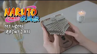 Naruto Shippuden OST - My Home (Rainy Day) | Kalimba Cover