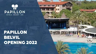 Papillon Belvil Opening 2022
