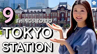 9 Things to do (and Eat!) around Tokyo Station in One Day | Tips By a Local