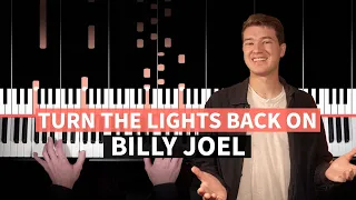 Turn the Lights Back On - Billy Joel - PIANO TUTORIAL (accompaniment with chords)