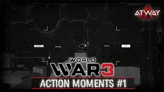 World War 3. Action Moments #1