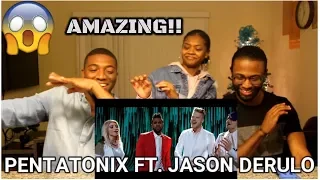 If I Ever Fall in Love - Pentatonix ft Jason Derulo (REACTION)