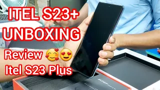 Itel S23+ Unboxing  / itel s23 plus unboxing & review // itel s23+ || S23 plus Itel Mobile