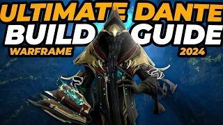 Warframe: Dante Build Guide