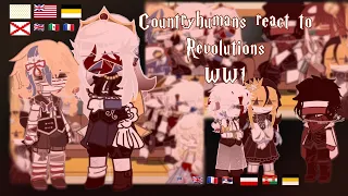 Countryhumans react to.. /Revolutions, WW1/ Reaction video / 🇬🇧🇺🇸/🇵🇱