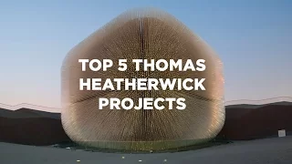 Top 5 Thomas Heatherwick Building Projects