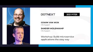 Edwin van Wijk, Sander Molenkamp — Workshop: Build microservice applications the easy way (part 1)