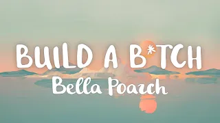 Build A B*tch - Bella Poarch [1 Hour Loop]