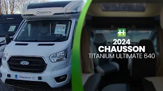 2024 Chausson Titanium Ultimate 640