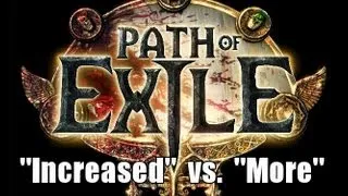 Path of Exile: Increased vs. More & an Introduction to Mathemagics