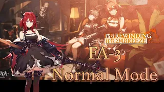 [Arknights] [Rewinding Breeze] FA-3 Normal Mode (feat.Surtr)