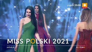 Miss Polski 2021 na żywo w Polsacie
