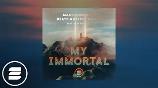 Master Blaster x Beatfighterz x Norda feat. Asja Ahatovic - My Immortal (Official Music Video)