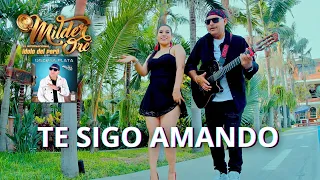 ♪ Milder Oré - Te Sigo Amando (Huayno Perú) Primicia 2024