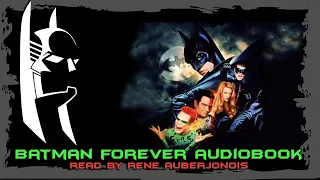 Batman Forever audiobook - read by Rene Auberjonois