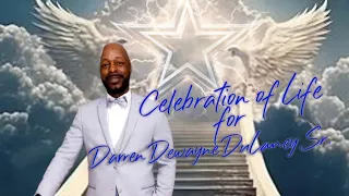 Celebration of Life for Darren Dulaney Sr.