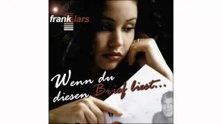 Frank Lars - Wenn du diesen Brief liest