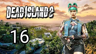 Dead Island 2 - Прохождение за Дэни часть 16 Поисковое задание Запасы Джо на чёрный день