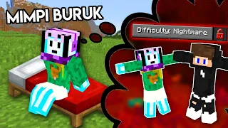 Minecraft MIMPI BURUK lagi tapi serius :v ~gajuga sih~ (Minecraft Nightmare Mode #1)