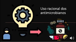 Uso racional dos antimicrobianos