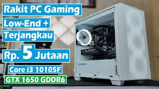 Rakit PC Gaming Low End Cuma 5 Jutaan With Core i3 10105F + GTX 1650 GDDR6