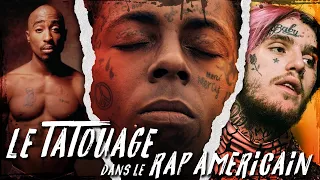 Le Tatouage dans le Rap Américain