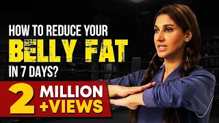 How To Reduce Your Belly Fat In 7 Days | Sana Fakhar