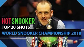 Snooker Channel ... Top 20 Shots World Snooker Championship 2018