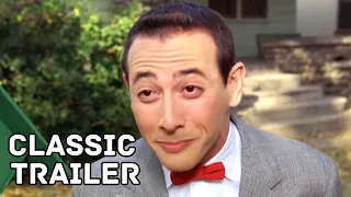 PEE-WEE'S BIG ADVENTURE Trailer (1985) Paul Reubens