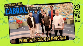 Começa agora o PENÚLTIMO episódio da 11ª temporada | A Culpa É Do Cabral no Comedy Central