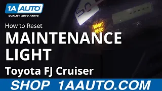 How to Reset Maintenance Light 07-14 Toyota FJ Cruiser