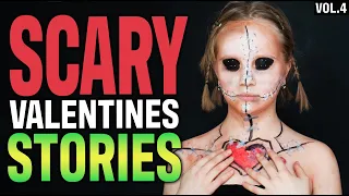 5 True Scary Valentines Day Horror Stories (Vol. 4)