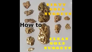 How to Clean Gold Nuggets!