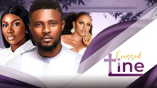 CROSSED LINE - Maurice Sam, Sonia Uche, Juliet Njemanze 2024 Nollywood Romantic Romance Movie