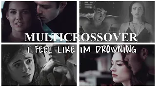 Multicrossover | I Feel Like I'm Drowning (w/Aggie)