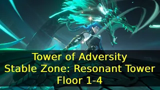 Tower of Adversity Stable Zone: Resonant Tower - Floor 1-4 | Wuthering Waves