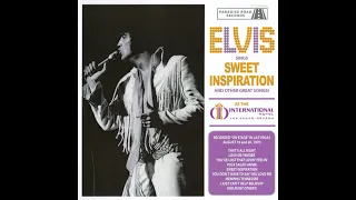 Elvis Sings Sweet InspirationAnd Other Great Songs - August 20, 1970 Full Show