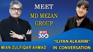MD Mezan Group Mian Zulfiqar Ahmad Exclusive Interview with Iliyan Alkarim