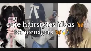 cute hairstyles 🎀 ideas for teenagers 🦋