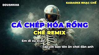 Karaoke Có Bè -  Cá Chép Hóa Rồng (Chế) Remix / vóc váng nàng thẹn thùng kèm theo đôi mắt u buồn