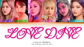 How would EVERGLOW sing 'Love Dive' - Ive [color coded lyrics HAN/ROM/ENG]