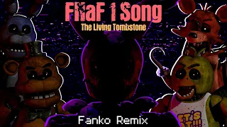 [SFM] FNaF 1 Song - The Living Tombstone (Fanko Remix)