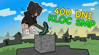 PRZEŻYLIŚMY 400 dni NA SERWERZE KLOC SMP w minecraft