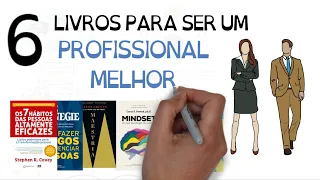 6 Livros para melhorar suas qualidades profissionais