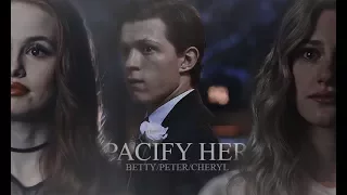 betty/peter/cheryl - pacify her